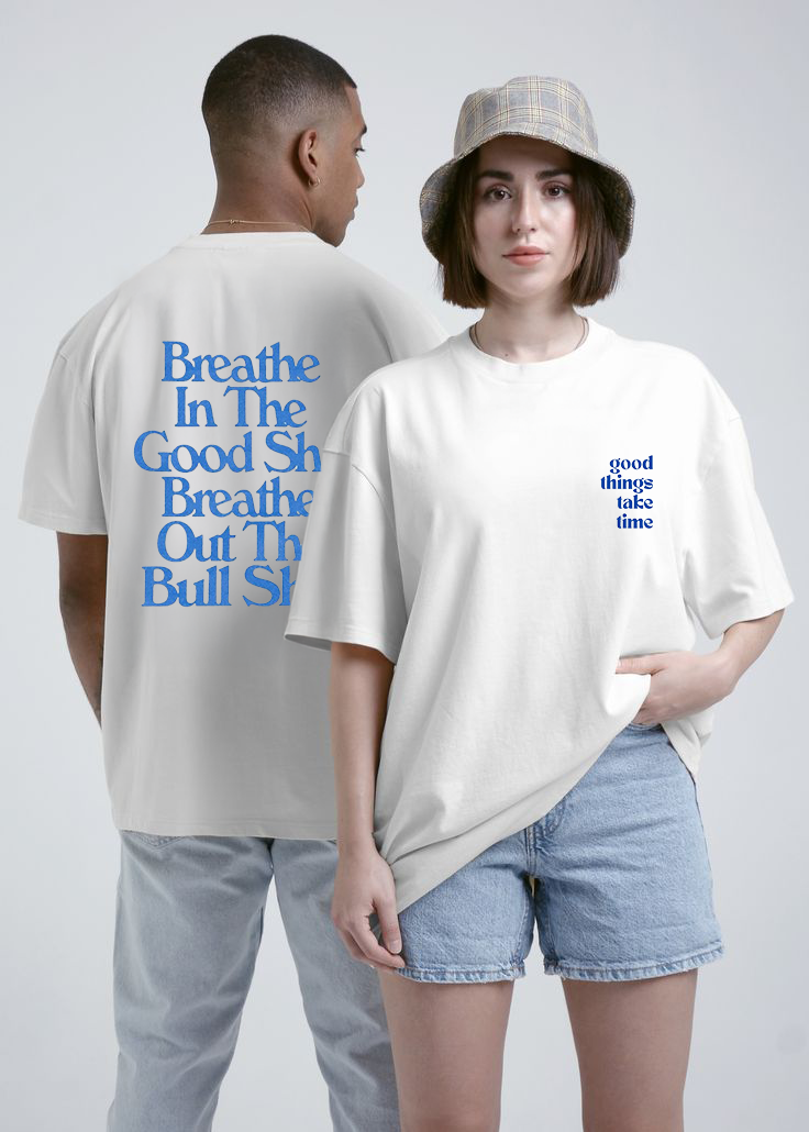 Good Things Take Time Oversized Tee