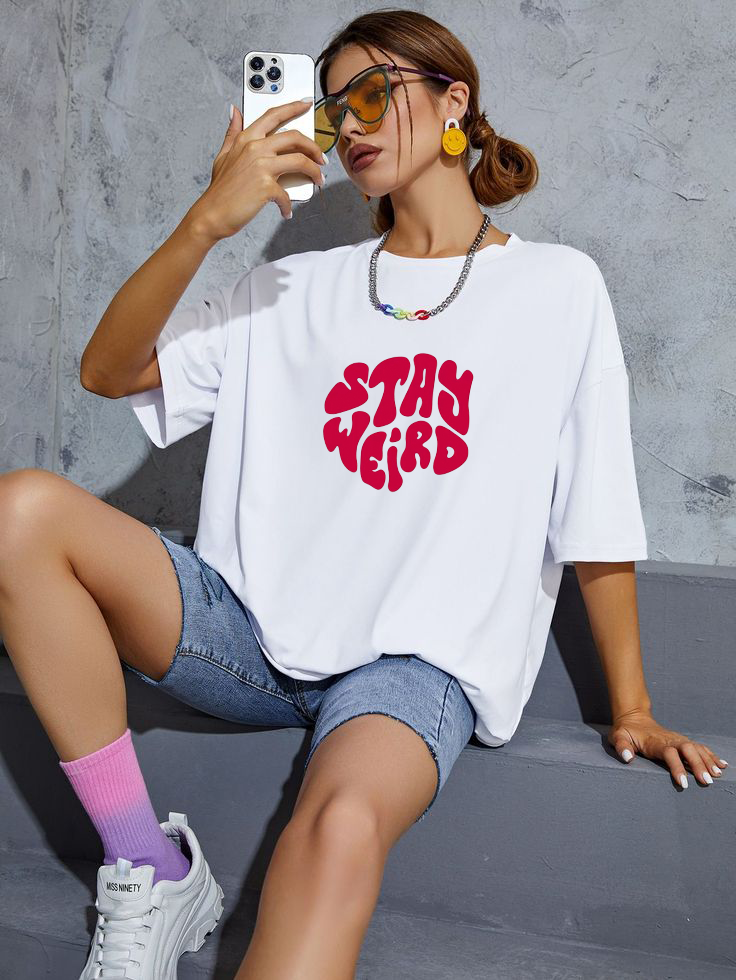 Stay Weird Oversized Tee